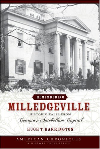 Remembering Milledgeville